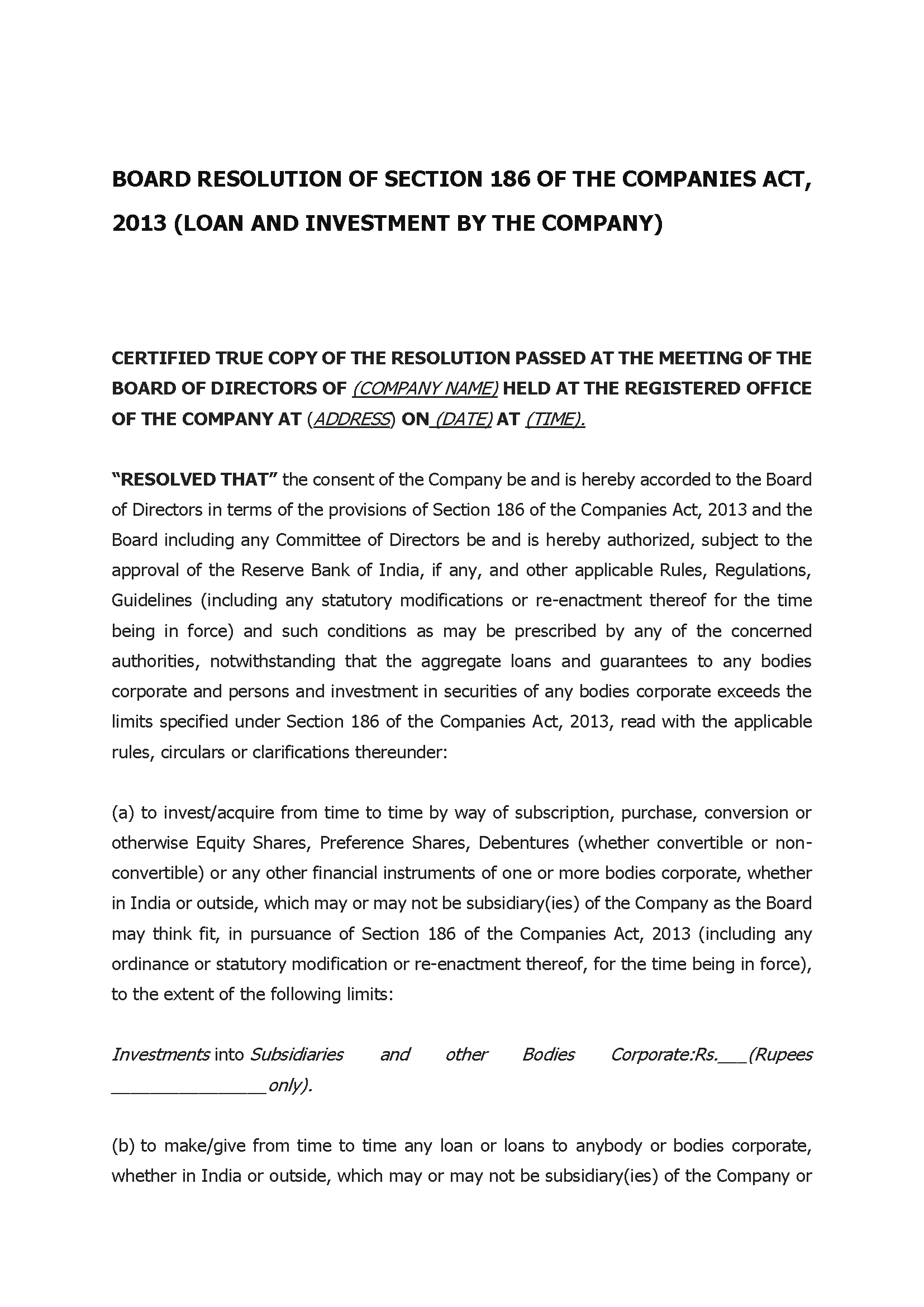 Board Resolution Of Section 186 Of The Companies Act, 2013 (Loan And Investment By The Company)